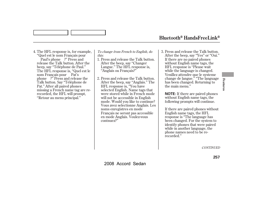 Bluetooth handsfreelink | HONDA 2008 Accord Sedan - Owner's Manual User Manual | Page 260 / 420