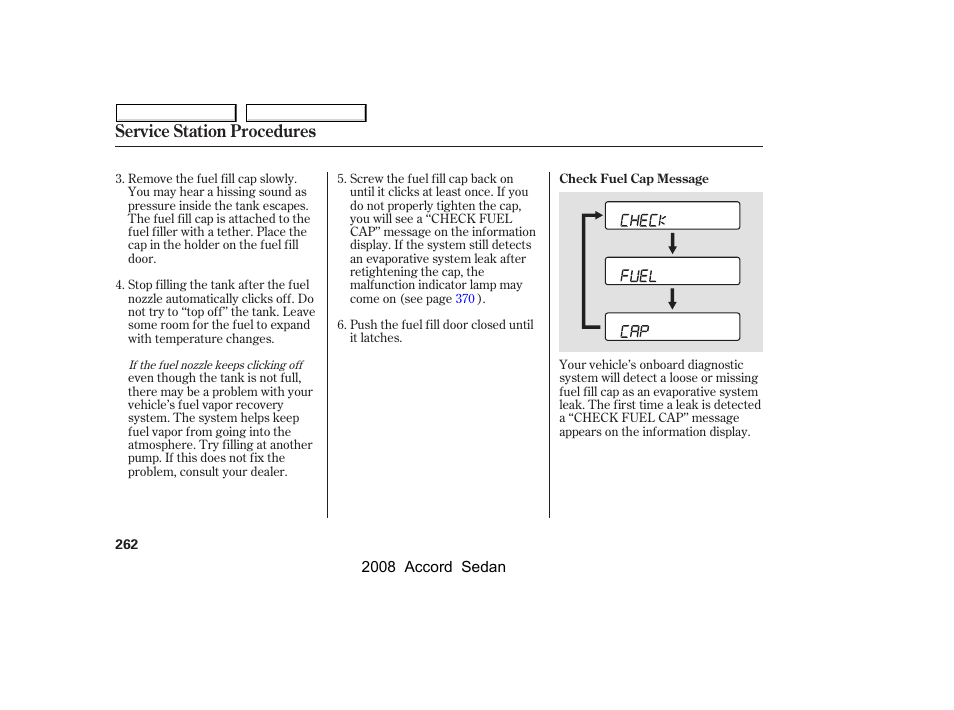 Service station procedures | HONDA 2008 Accord Sedan - Owner's Manual User Manual | Page 265 / 420