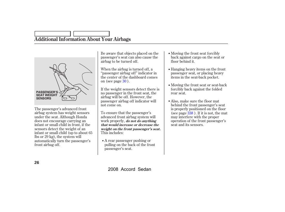 Additional information about your airbags | HONDA 2008 Accord Sedan - Owner's Manual User Manual | Page 29 / 420