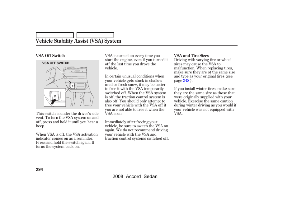 Vehicle stability assist (vsa) system | HONDA 2008 Accord Sedan - Owner's Manual User Manual | Page 297 / 420