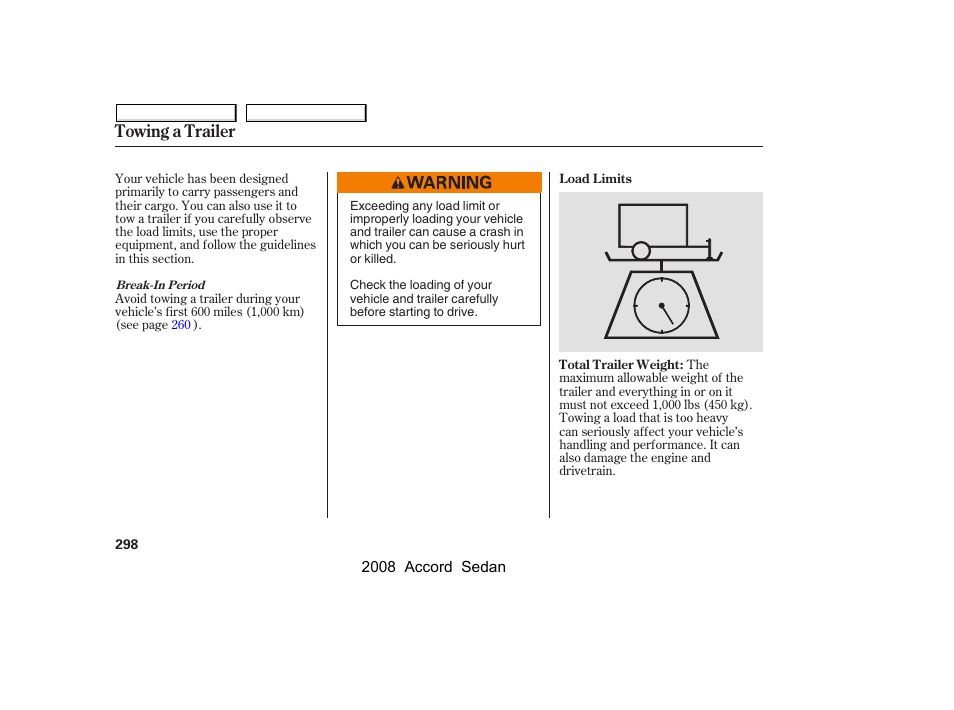 Towing a trailer | HONDA 2008 Accord Sedan - Owner's Manual User Manual | Page 301 / 420