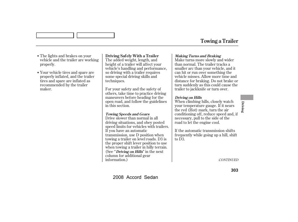 Towing a trailer | HONDA 2008 Accord Sedan - Owner's Manual User Manual | Page 306 / 420