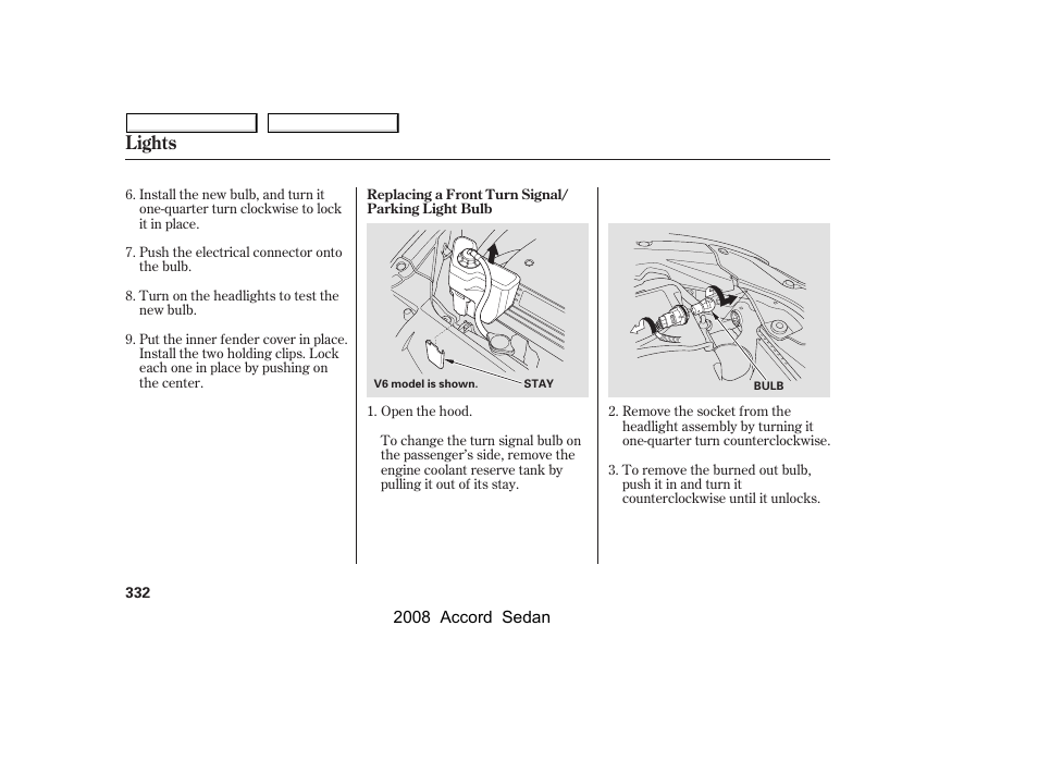 Lights | HONDA 2008 Accord Sedan - Owner's Manual User Manual | Page 335 / 420