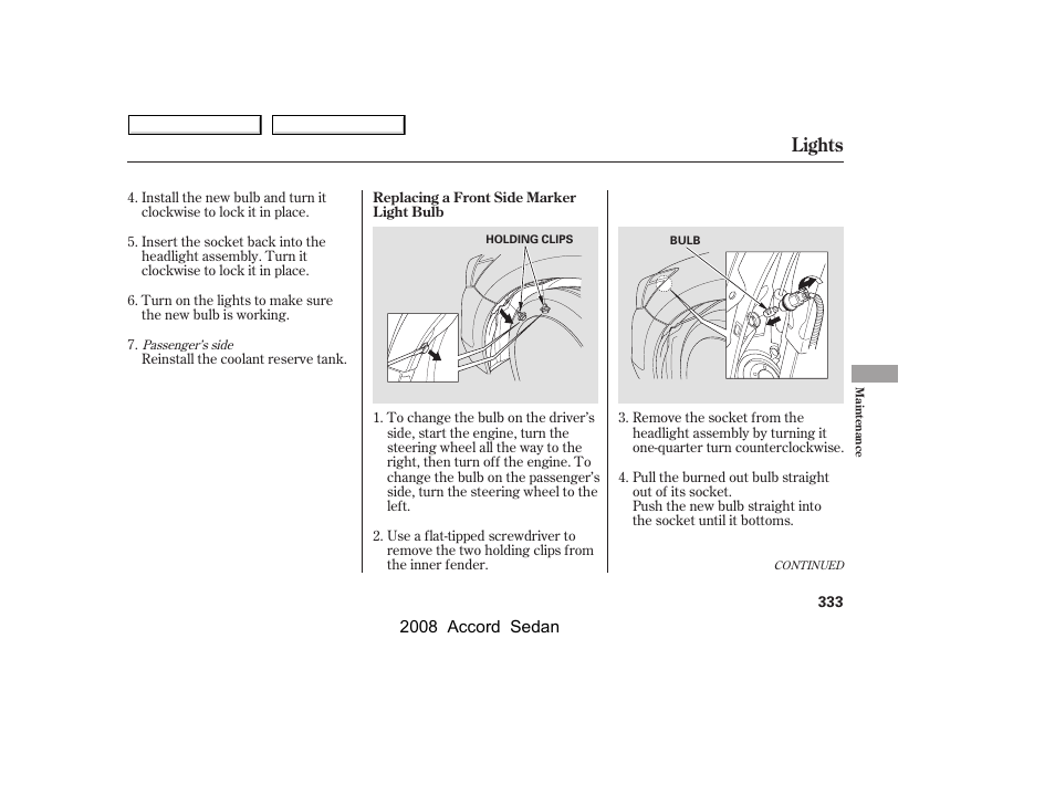 Lights | HONDA 2008 Accord Sedan - Owner's Manual User Manual | Page 336 / 420