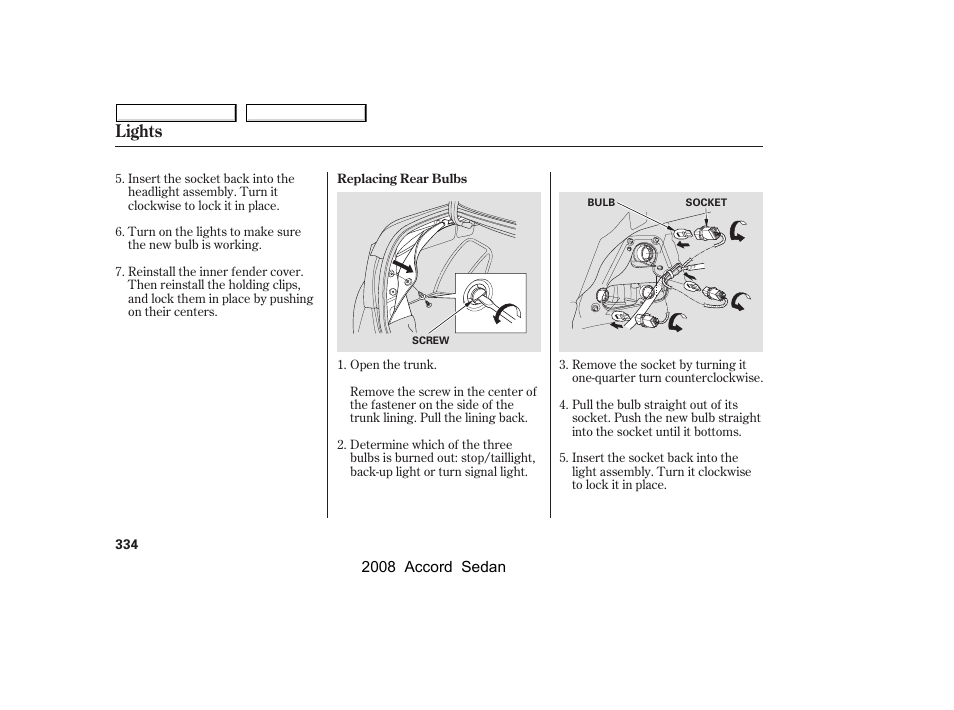 Lights | HONDA 2008 Accord Sedan - Owner's Manual User Manual | Page 337 / 420