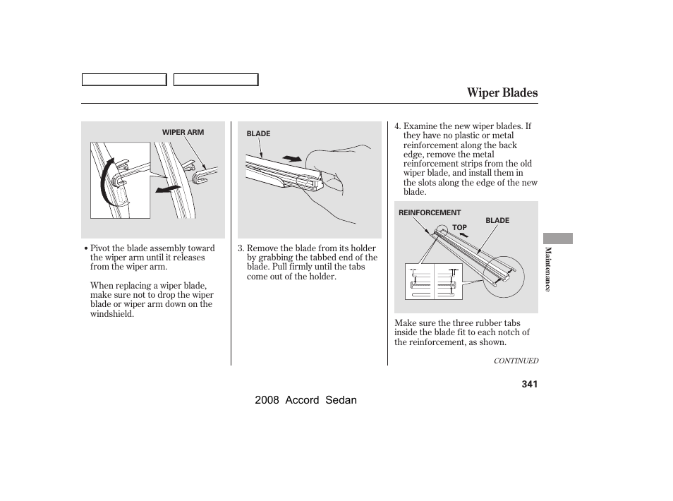 Wiper blades, 2008 accord sedan | HONDA 2008 Accord Sedan - Owner's Manual User Manual | Page 344 / 420