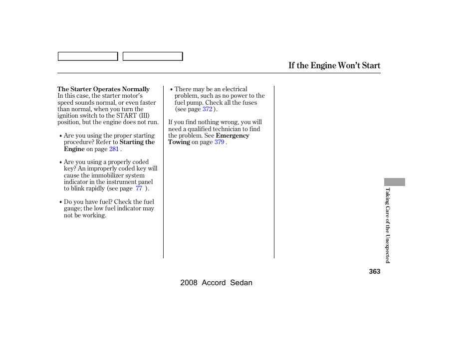 If the engine won’t start, 2008 accord sedan | HONDA 2008 Accord Sedan - Owner's Manual User Manual | Page 366 / 420