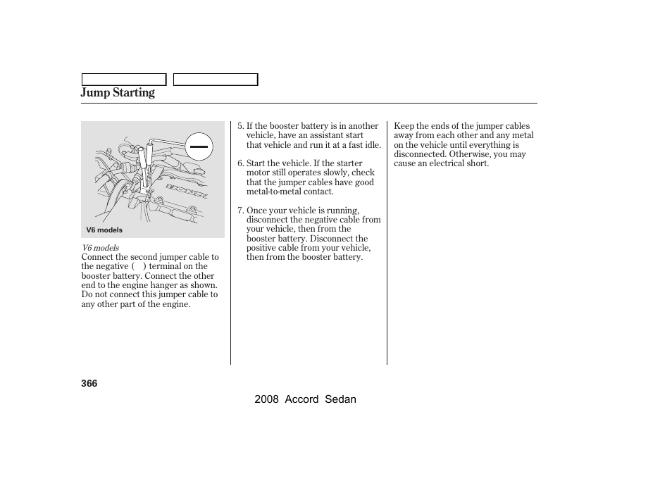 Jump starting | HONDA 2008 Accord Sedan - Owner's Manual User Manual | Page 369 / 420