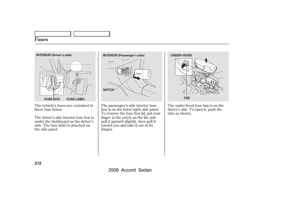 Fuses, 2008 accord sedan | HONDA 2008 Accord Sedan - Owner's Manual User Manual | Page 375 / 420