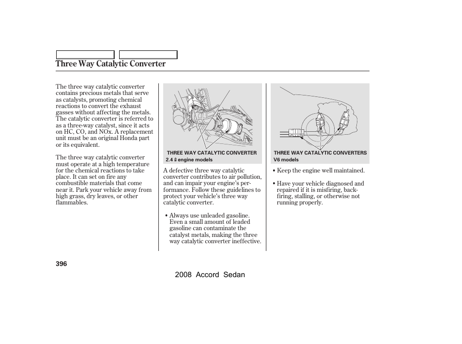 Three way catalytic converter | HONDA 2008 Accord Sedan - Owner's Manual User Manual | Page 399 / 420