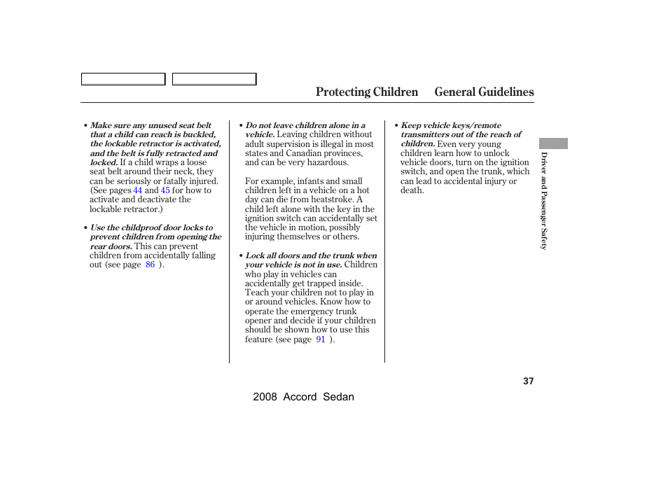 Protecting children general guidelines | HONDA 2008 Accord Sedan - Owner's Manual User Manual | Page 40 / 420