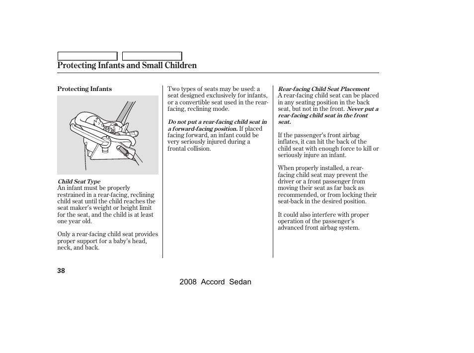 Protecting infants and small children | HONDA 2008 Accord Sedan - Owner's Manual User Manual | Page 41 / 420