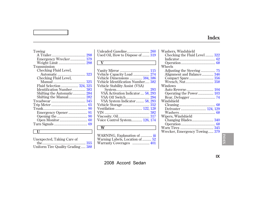 Index | HONDA 2008 Accord Sedan - Owner's Manual User Manual | Page 416 / 420