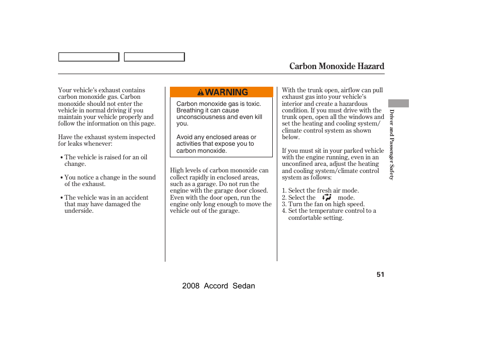 Carbon monoxide hazard | HONDA 2008 Accord Sedan - Owner's Manual User Manual | Page 54 / 420