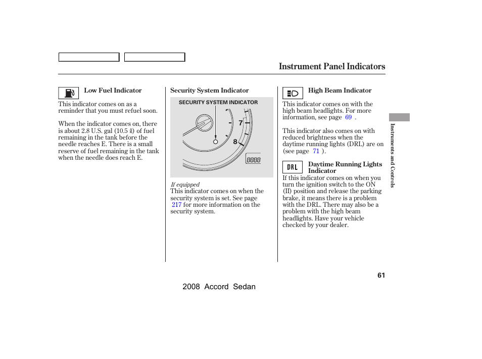 Instrument panel indicators, 2008 accord sedan | HONDA 2008 Accord Sedan - Owner's Manual User Manual | Page 64 / 420