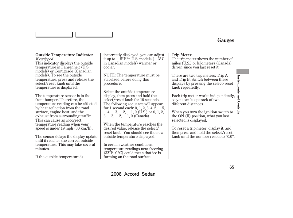 Gauges | HONDA 2008 Accord Sedan - Owner's Manual User Manual | Page 68 / 420