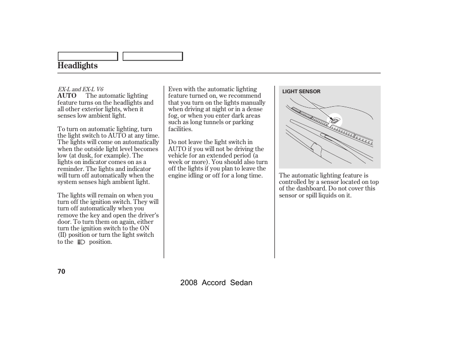 Headlights | HONDA 2008 Accord Sedan - Owner's Manual User Manual | Page 73 / 420