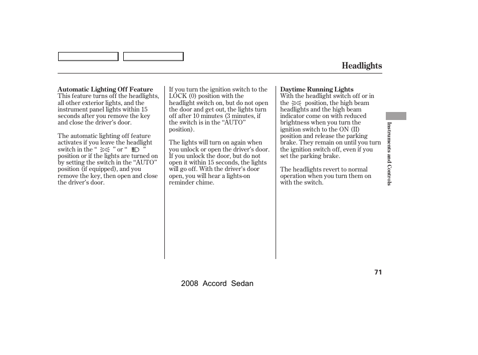 Headlights, 2008 accord sedan | HONDA 2008 Accord Sedan - Owner's Manual User Manual | Page 74 / 420