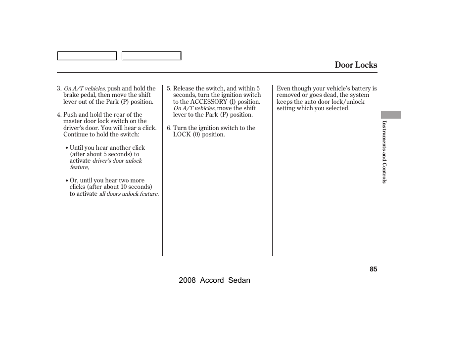 Door locks, 2008 accord sedan | HONDA 2008 Accord Sedan - Owner's Manual User Manual | Page 88 / 420