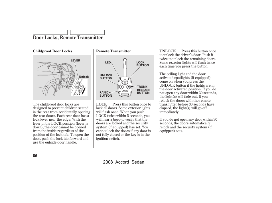 Door locks, remote transmitter, 2008 accord sedan | HONDA 2008 Accord Sedan - Owner's Manual User Manual | Page 89 / 420