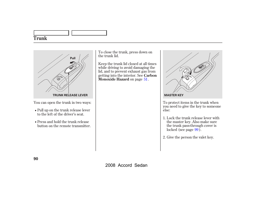 Trunk | HONDA 2008 Accord Sedan - Owner's Manual User Manual | Page 93 / 420