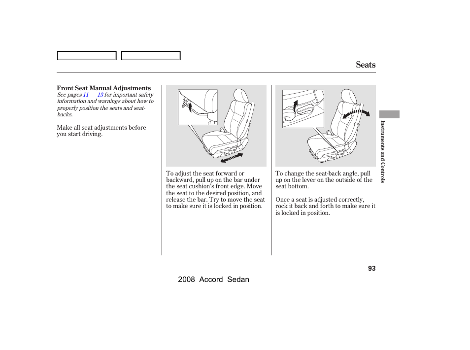 Seats, 2008 accord sedan | HONDA 2008 Accord Sedan - Owner's Manual User Manual | Page 96 / 420