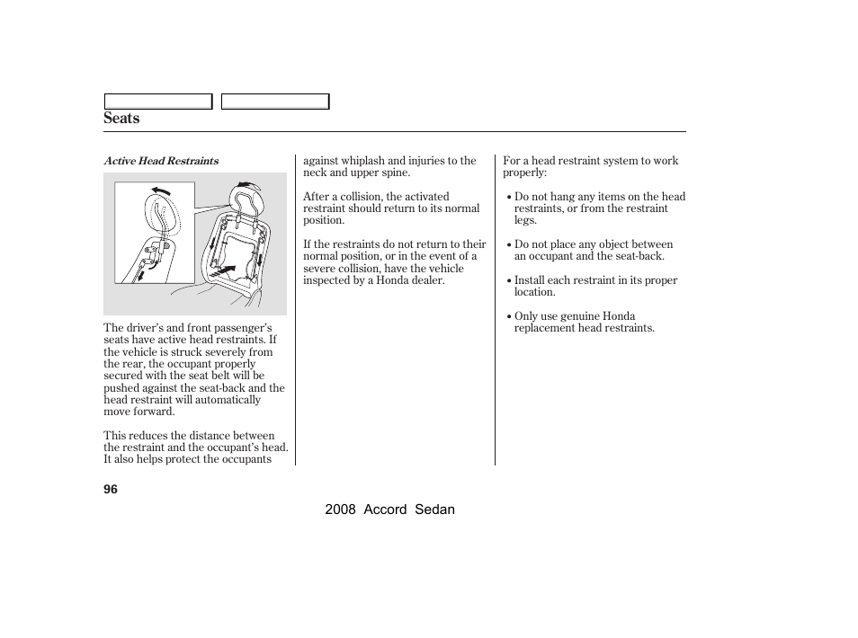 Seats | HONDA 2008 Accord Sedan - Owner's Manual User Manual | Page 99 / 420