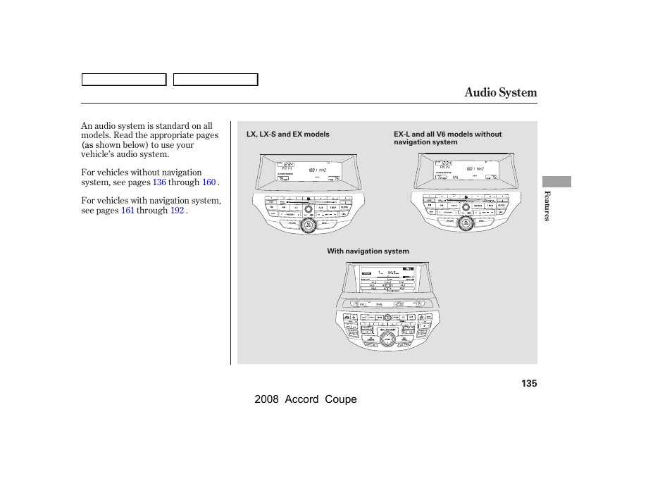 Audio system | HONDA 2008 Accord Coupe - Owner's Manual User Manual | Page 138 / 412