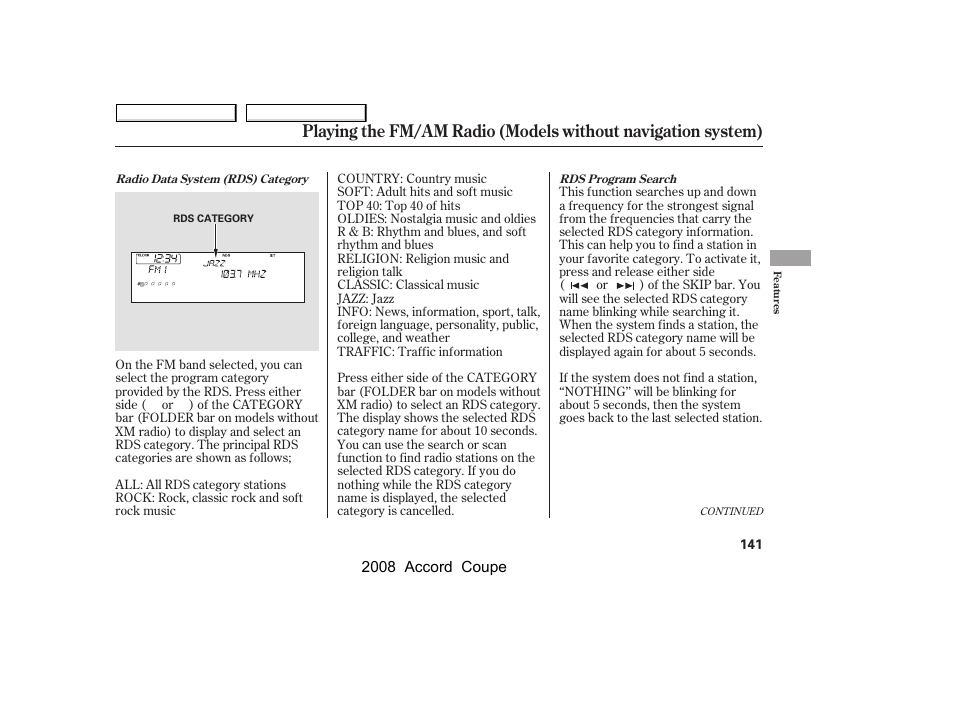 HONDA 2008 Accord Coupe - Owner's Manual User Manual | Page 144 / 412