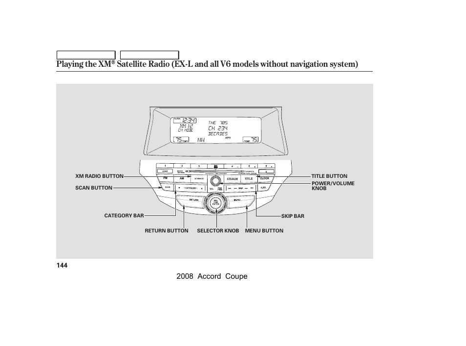 2008 accord coupe | HONDA 2008 Accord Coupe - Owner's Manual User Manual | Page 147 / 412