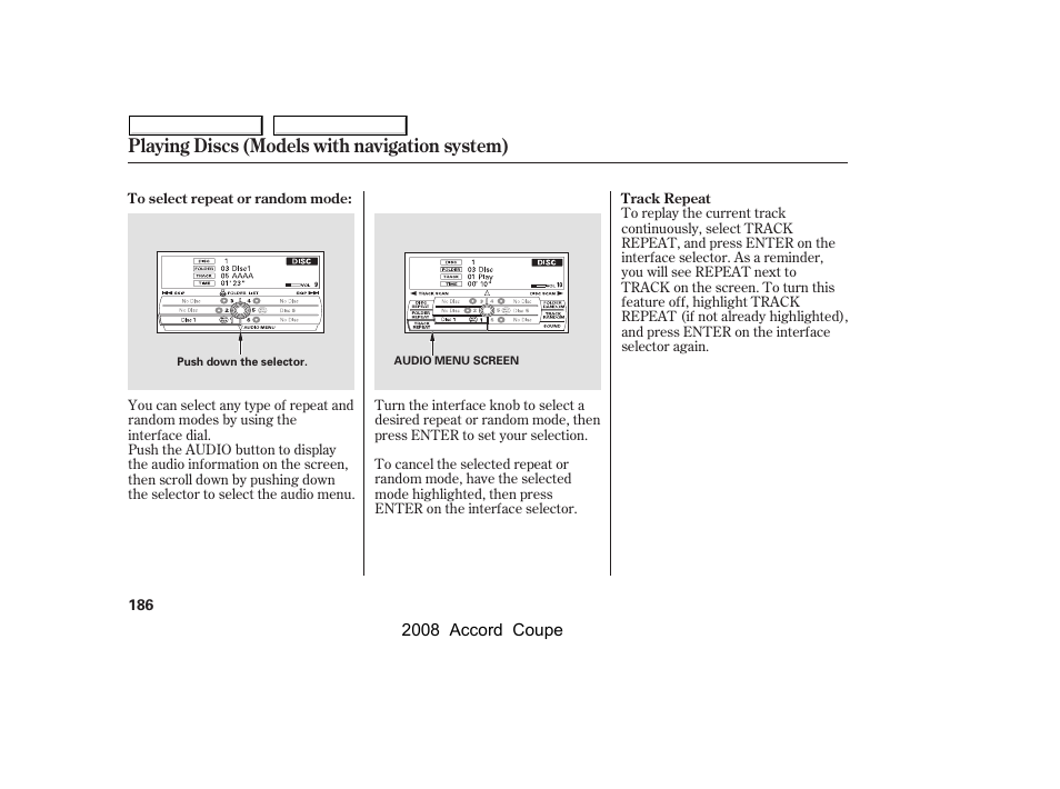 Playing discs (models with navigation system) | HONDA 2008 Accord Coupe - Owner's Manual User Manual | Page 189 / 412