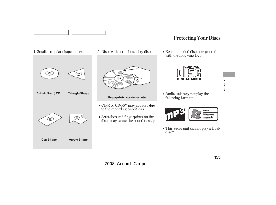 Protecting your discs, 2008 accord coupe | HONDA 2008 Accord Coupe - Owner's Manual User Manual | Page 198 / 412