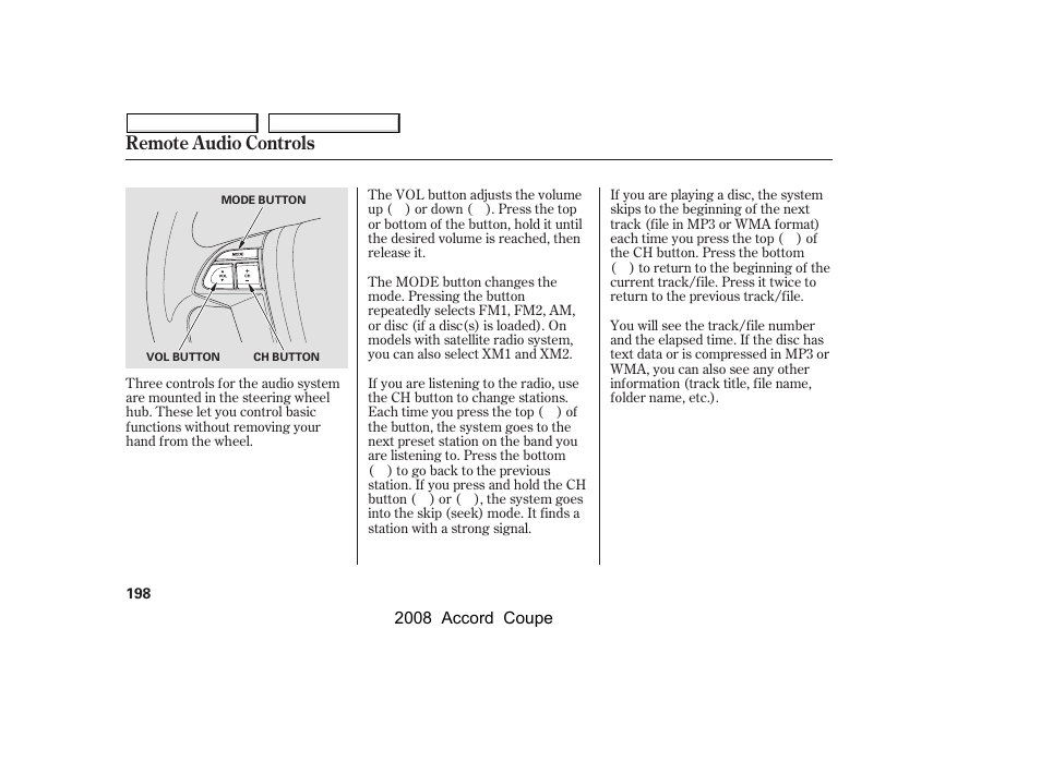 Remote audio controls | HONDA 2008 Accord Coupe - Owner's Manual User Manual | Page 201 / 412