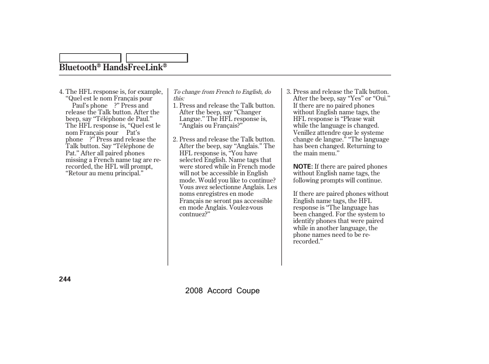 Bluetooth handsfreelink | HONDA 2008 Accord Coupe - Owner's Manual User Manual | Page 247 / 412