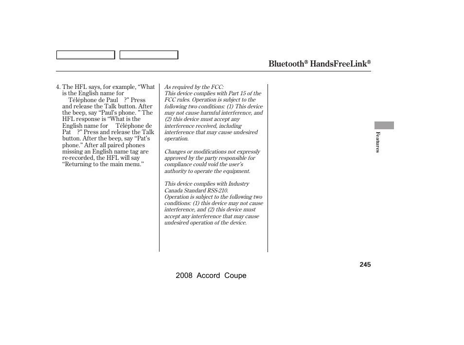 Bluetooth handsfreelink | HONDA 2008 Accord Coupe - Owner's Manual User Manual | Page 248 / 412