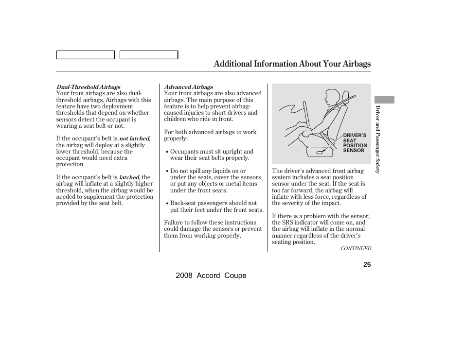 Additional information about your airbags, 2008 accord coupe | HONDA 2008 Accord Coupe - Owner's Manual User Manual | Page 28 / 412