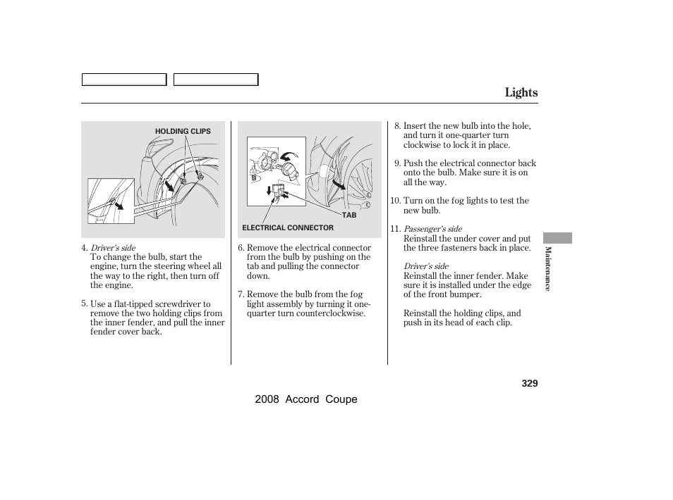 Lights | HONDA 2008 Accord Coupe - Owner's Manual User Manual | Page 332 / 412