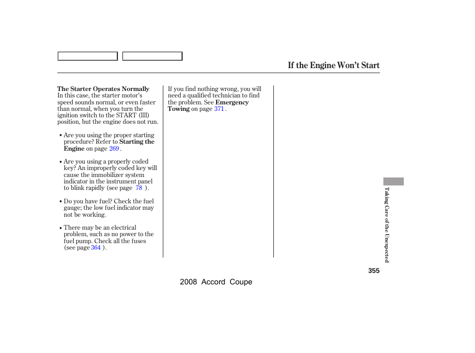 If the engine won’t start, 2008 accord coupe | HONDA 2008 Accord Coupe - Owner's Manual User Manual | Page 358 / 412