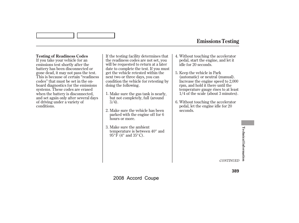 Emissions testing | HONDA 2008 Accord Coupe - Owner's Manual User Manual | Page 392 / 412