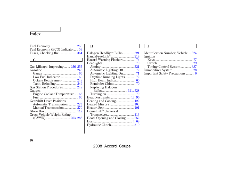 Index | HONDA 2008 Accord Coupe - Owner's Manual User Manual | Page 403 / 412