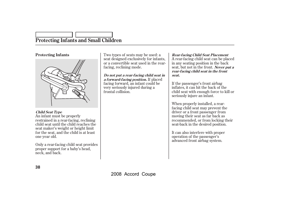 Protecting infants and small children | HONDA 2008 Accord Coupe - Owner's Manual User Manual | Page 41 / 412