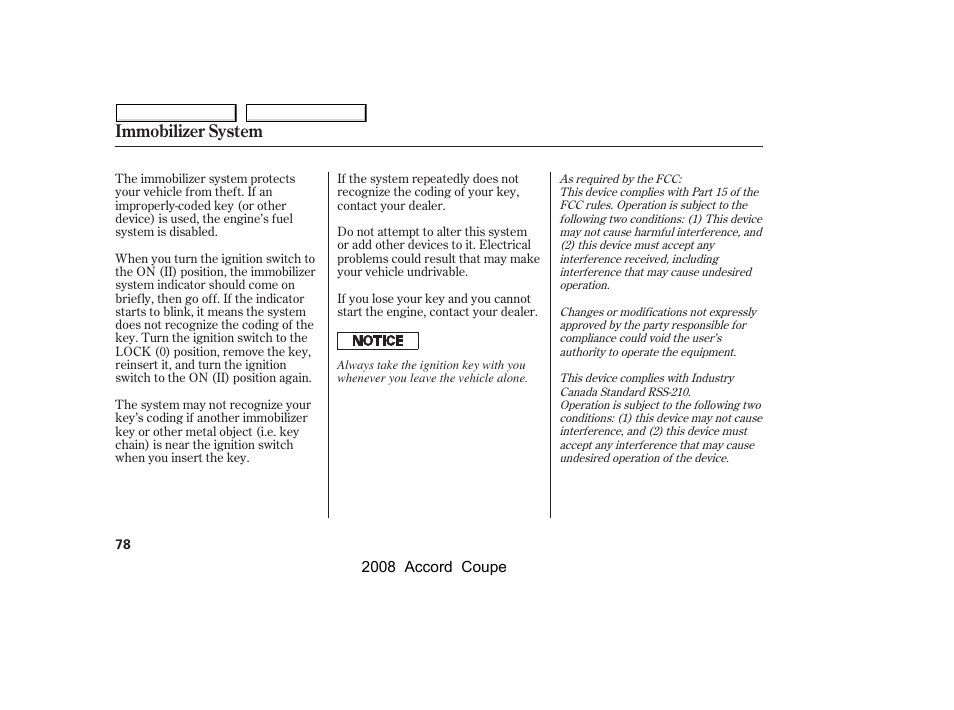Immobilizer system | HONDA 2008 Accord Coupe - Owner's Manual User Manual | Page 81 / 412