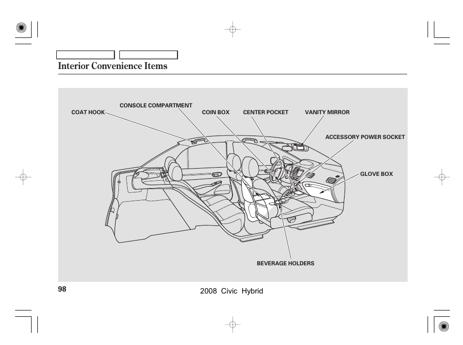 Interior convenience items | HONDA 2008 Civic Hybrid - Owner's Manual User Manual | Page 101 / 300