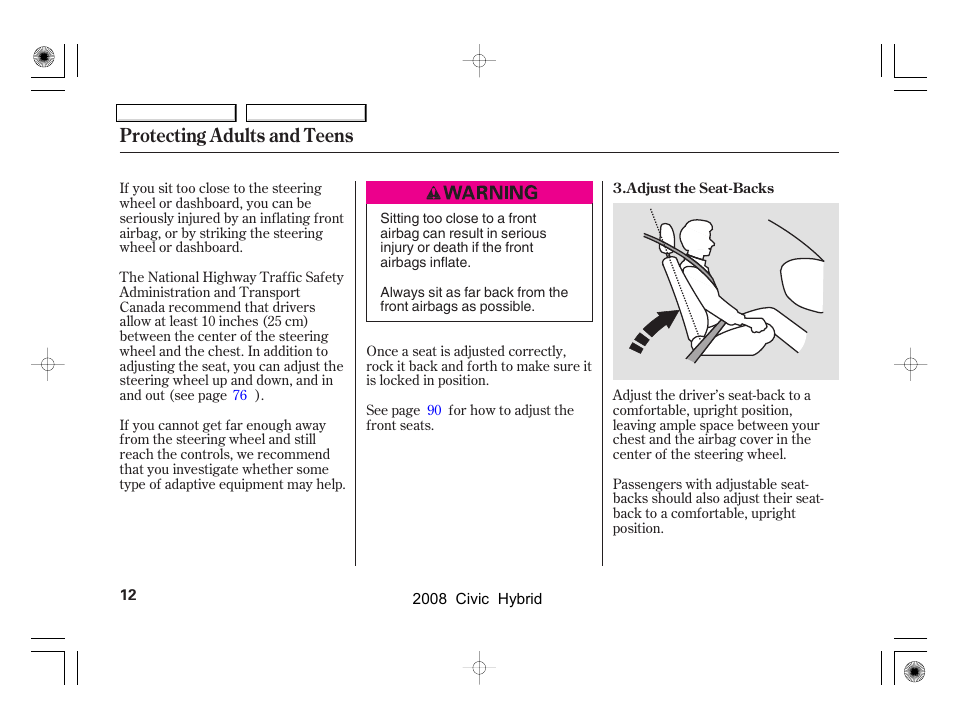 Protecting adults and teens | HONDA 2008 Civic Hybrid - Owner's Manual User Manual | Page 15 / 300