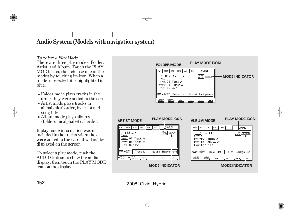 Audio system (models with navigation system) | HONDA 2008 Civic Hybrid - Owner's Manual User Manual | Page 155 / 300