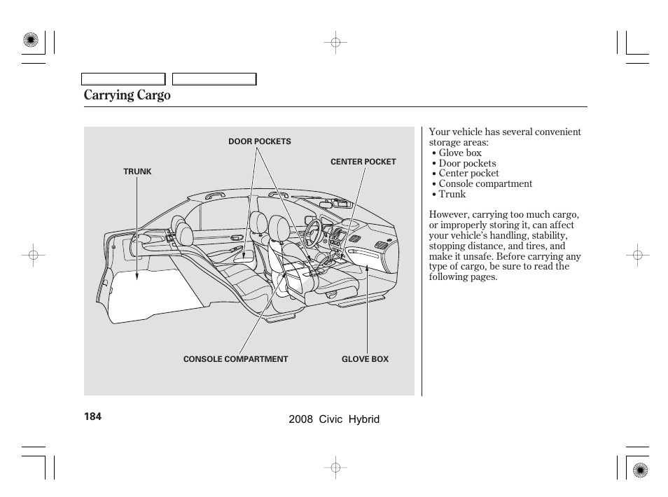 Carrying cargo | HONDA 2008 Civic Hybrid - Owner's Manual User Manual | Page 187 / 300