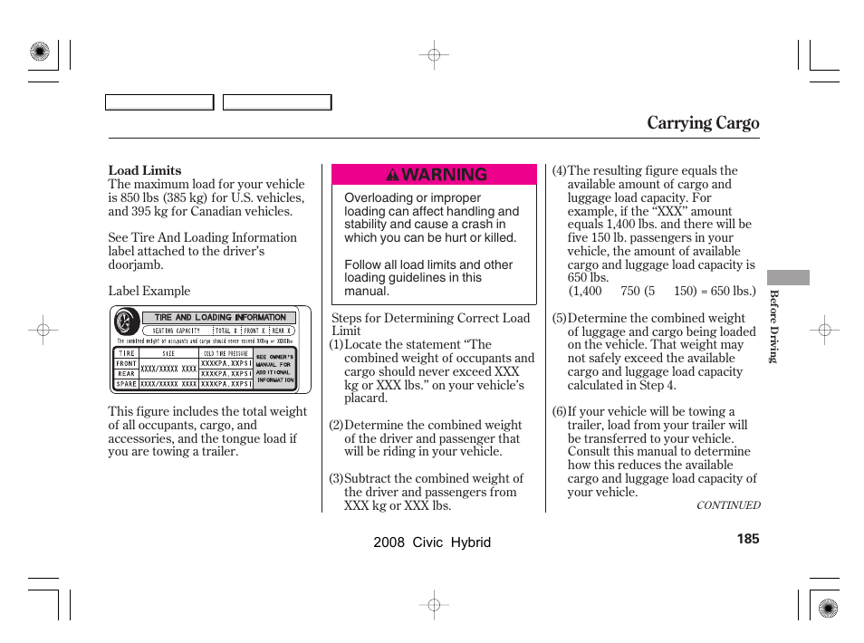 Carrying cargo | HONDA 2008 Civic Hybrid - Owner's Manual User Manual | Page 188 / 300