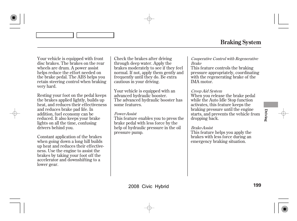 Braking system | HONDA 2008 Civic Hybrid - Owner's Manual User Manual | Page 202 / 300