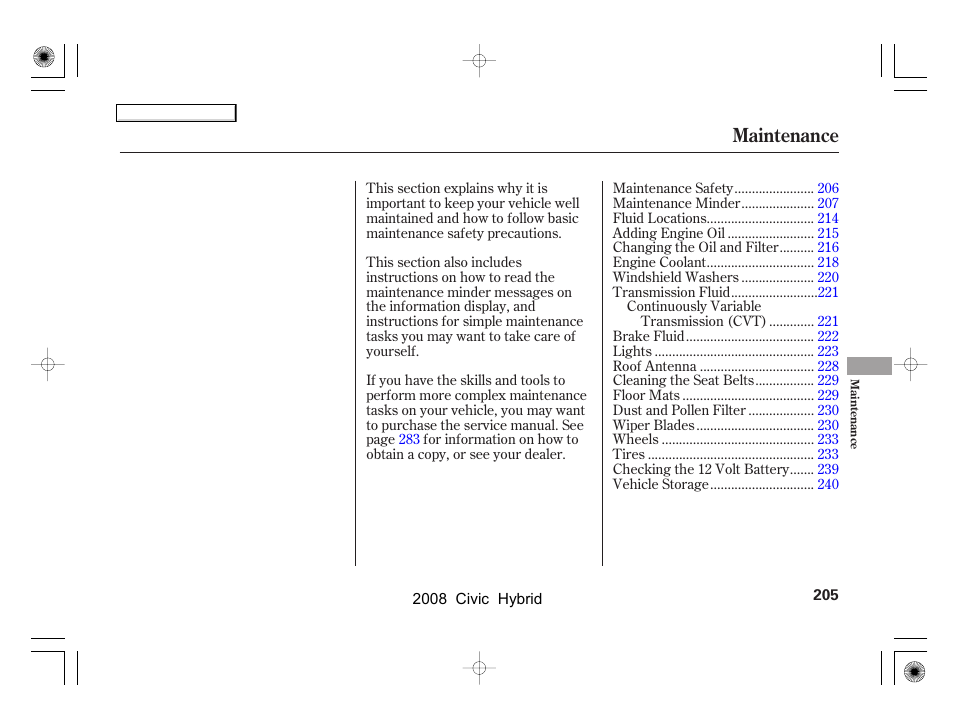 Maintenance | HONDA 2008 Civic Hybrid - Owner's Manual User Manual | Page 208 / 300