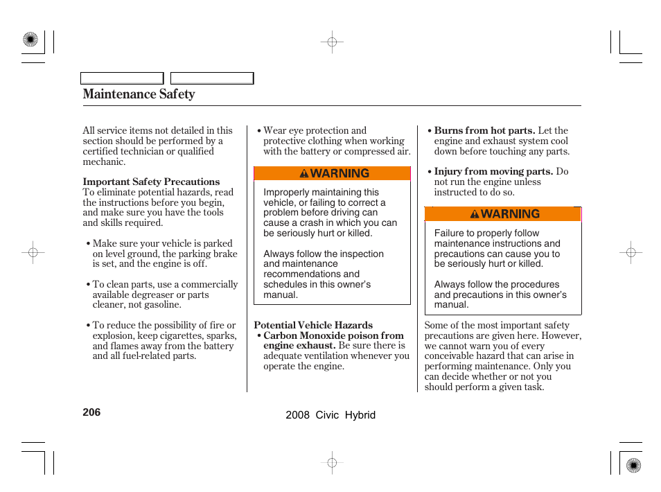 Maintenance safety | HONDA 2008 Civic Hybrid - Owner's Manual User Manual | Page 209 / 300